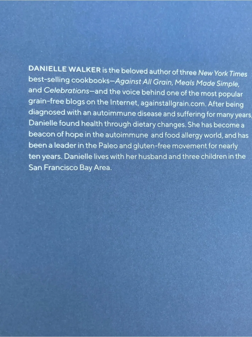 Danielle Walker’s Eat What You Love Cookbook - White Cover